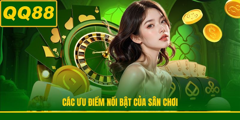 Các ưu điểm nổi bật của sân chơi